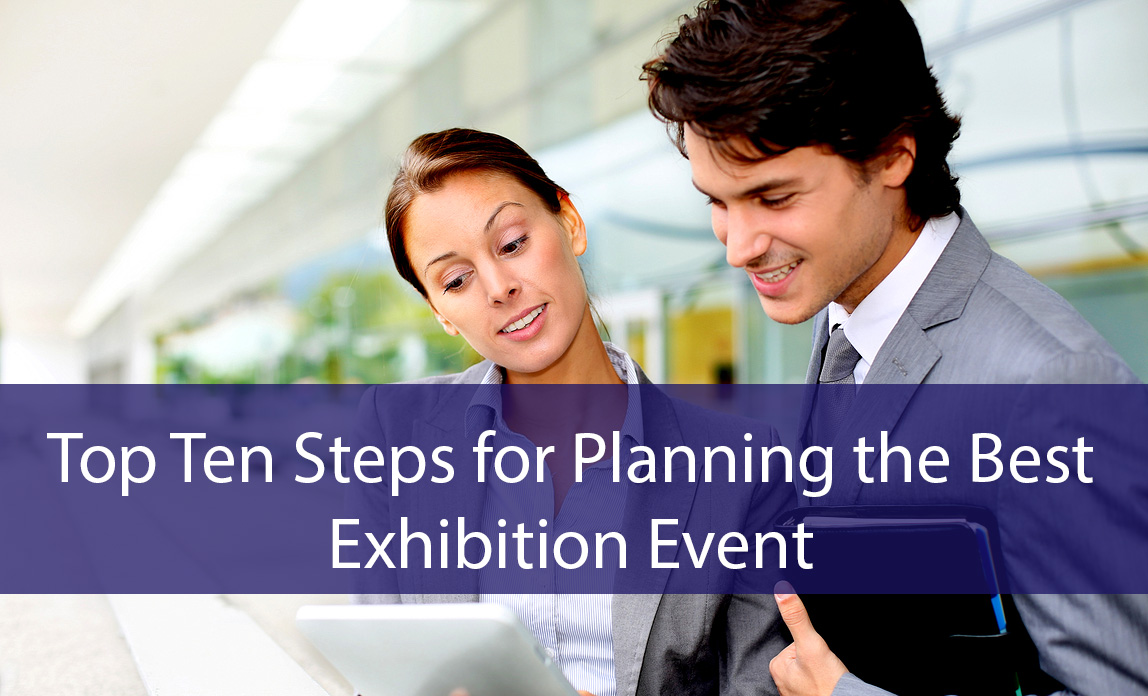 top-ten-steps-for-planning-the-best-exhibition-event