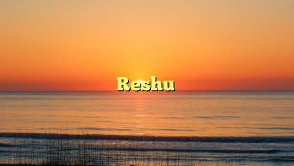Reshu